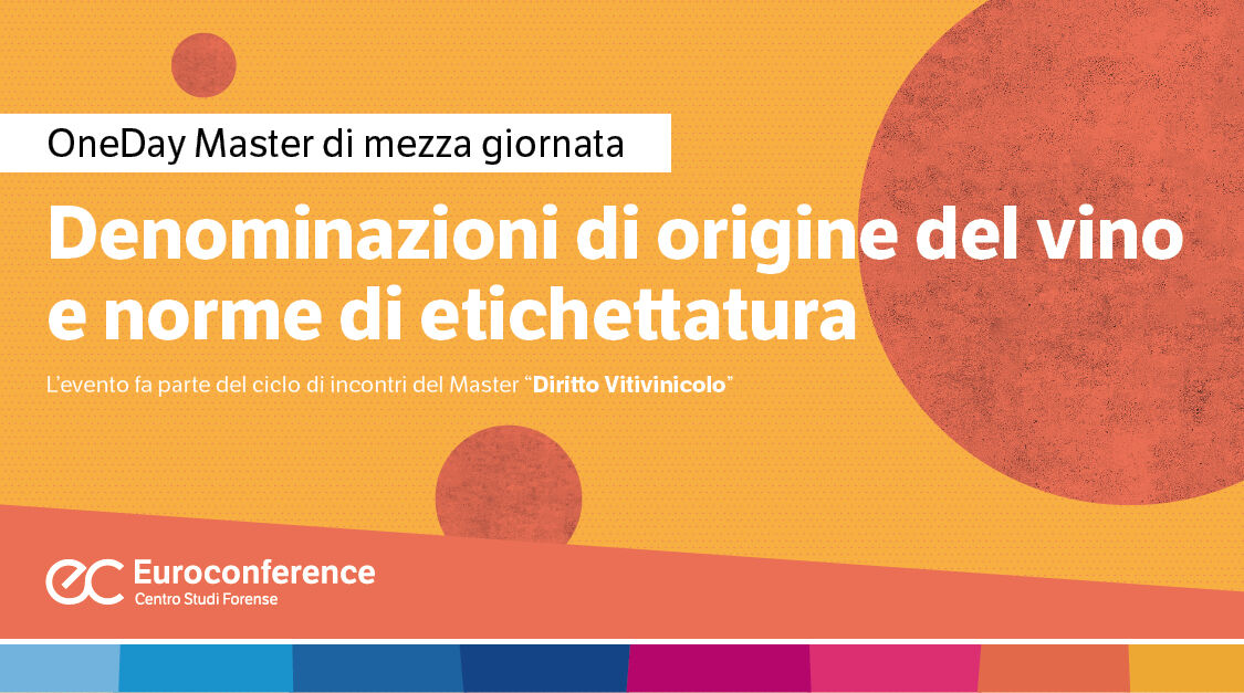 Immagine Denominazioni di origine del vino e norme di etichettatura | Euroconference